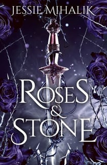 Roses & Stone