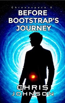 Before Bootstrap's Journey - ChronoSpace, #0