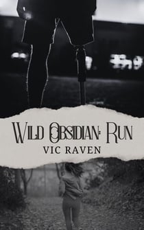 Wild Obsidian: Run - Wild Obsidian, #5
