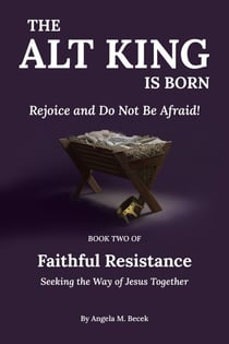 The Alt King is Born - Faithful Resistance, #2