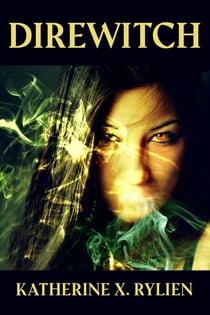 Direwitch - Witches of Elysion, #1