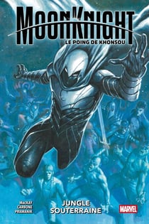 Moon Knight : Le Poing de Khonsou (2024) T02 - Jungle souterraine
