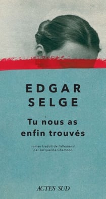 Tu nous as enfin trouvés