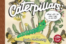 Caterpillars: What Will I Be When I Get to be Me? - TOON Level 1