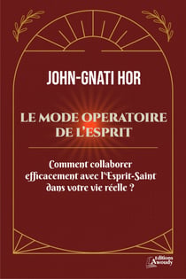 Le mode opératoire de l'Esprit - Essai