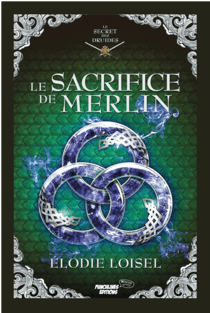 Le sacrifice de Merlin