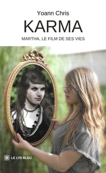 Karma - Martha, le film de ses vies