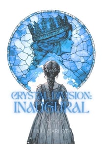 Crystal Division: Inaugural - Crystal Division, #2