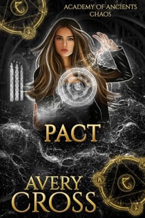 Pact - Academy of Ancients, #22