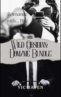 Wild Obsidian: Dom/me Bundle - Wild Obsidian, #10