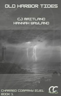 Old Harbor Tides - Charmed Company 2181, #1