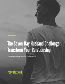 Seven Day to Be a Better Husband