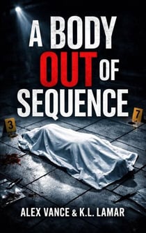 A Body Out of Sequence - Pattern Crime Series, #1