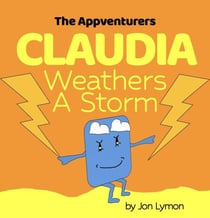 Claudia Weathers A Storm - The Appventurers