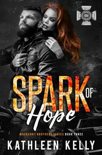 Spark of Hope - MacKenny Brothers, #3