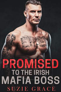 Promised To The Irish Mafia Boss