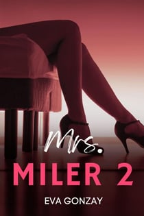 Mrs. Miler 2 - Miler, #2