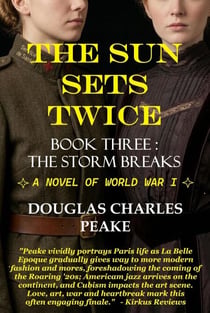 The Sun Sets Twice: The Storm Breaks - The Sun Sets Twice Trilogy, #3