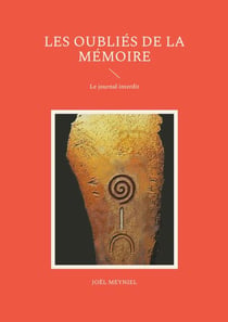 Les Oubliés de la mémoire - Le journal interdit