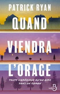 Quand viendra l'orage - Le livre qui a fait renouer l'Amérique avec son Histoire, best-seller surprise aux Etats-Unis, traduit dans plus de quinze pays