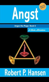 Angst (2nd ed.) - Angus the Mage, Second Edition, #6