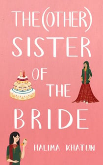 The (other) Sister of the Bride - Diverse romcom