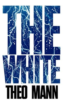 The White - The White, #1