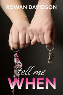 Tell Me When - Tell Me, #5