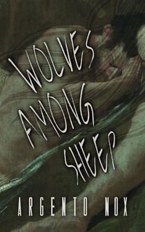 Wolves Among Sheep - Darker Worlds, #7