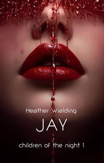 Jay - Children of the Night, #1