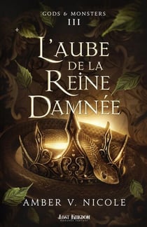 L’Aube de la Reine Damnée