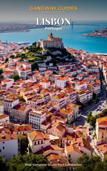 Gangway Guide: Lisbon, Portugal - Gangway Guides, #26