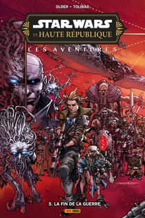 Star Wars- La Haute République: Les Aventures (2023) T05 - La fin de la guerre