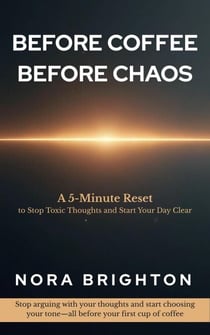 Before Coffee, Before Chaos