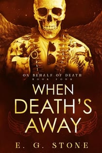 When Death's Away - On Behalf of Death, #4