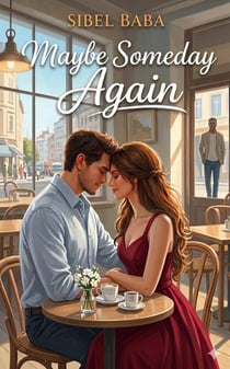Maybe Someday Again