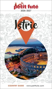Guide Istrie 2026/2027 Petit Futé
