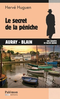 Le secret de la péniche - Une enquête de Nazer Baron - Tome 29