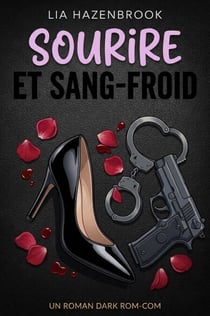 Sourire et Sang-Froid - Crime &amp; Passion, #2