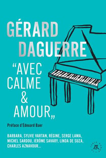 "Avec calme et amour"