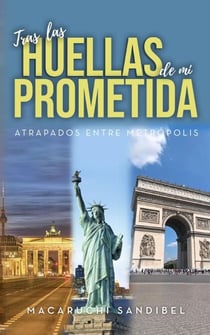Tras las huellas de mi prometida