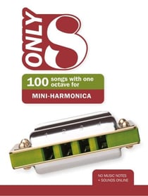 Only 8 - 100 Songs With one Octave for Mini Harmonica