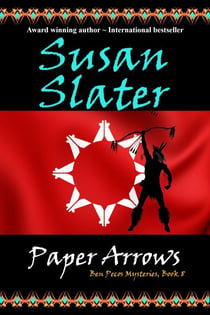 Paper Arrows: Ben Pecos Mysteries, Book 8 - Ben Pecos Mysteries, #8