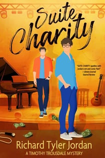 Suite Charity - A Timothy Trousdale Mystery, #2