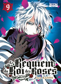 Le Requiem du Roi des Roses T09