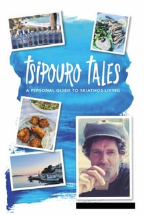 Tsipouro Tales - Skiathos Stories, #2