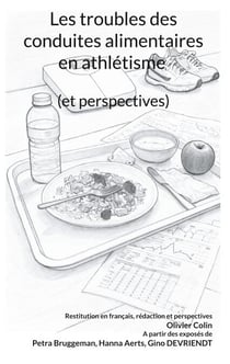 Les troubles des conduites alimentaires en athlétisme (et perspectives)