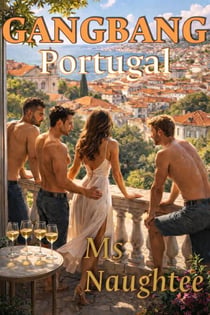 Gangbang: Portugal - Threesome, #12