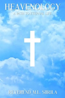 Heavenology A Path to Eternal Life
