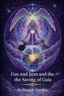 Gus and Jean and the saving of Gaia